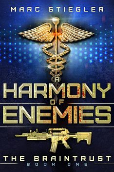 The Braintrust: A Harmony of Enemies, Marc Stiegler