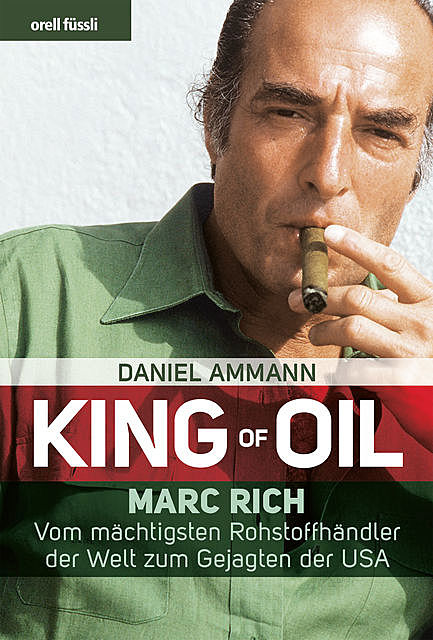 King of Oil, Daniel Ammann