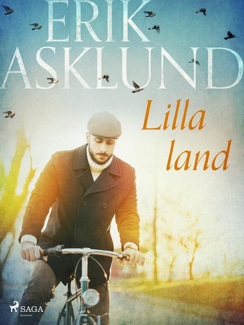 Lilla land, Erik Asklund