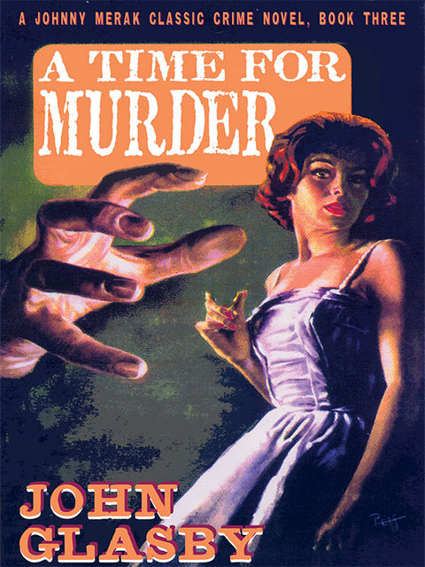 A Time for Murder, John Glasby