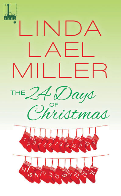 The 24 Days of Christmas, Linda Lael Miller