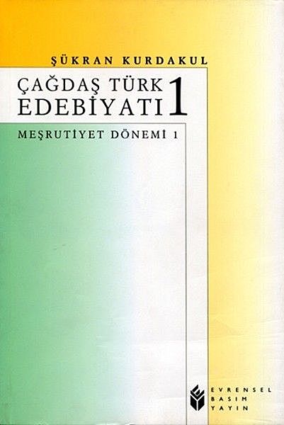 Çağdaş Türk Edebiyatı 1, Şükran Kurdakul