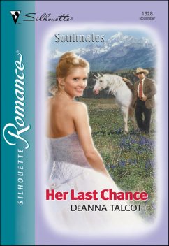 Her Last Chance, Deanna Talcott