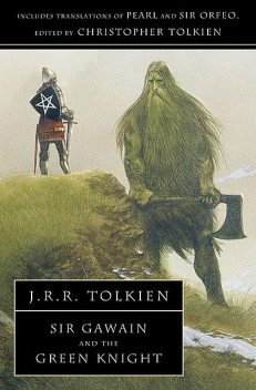 Sir Gawain and the Green Knight, John R.R.Tolkien