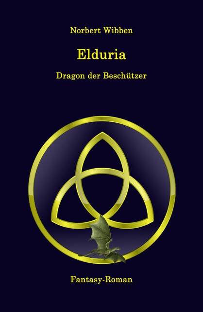 Elduria – Dragon der Beschützer, Norbert Wibben