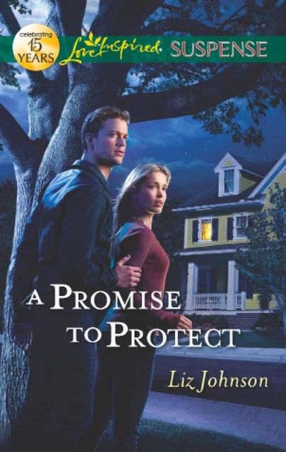 A Promise to Protect, Liz Johnson