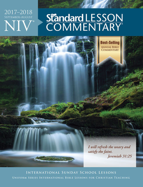 NIV® Standard Lesson Commentary® 2017–2018, Standard Publishing
