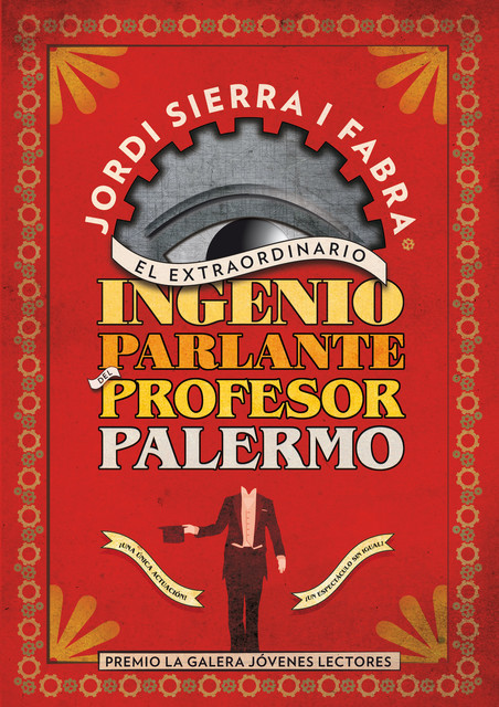 El Extraordinario Ingenio Parlante Del Profesor Palermo, Jordi Sierra I Fabra