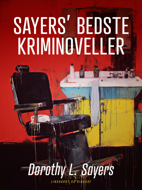 Sayers' bedste kriminoveller, Dorothy L. Sayers