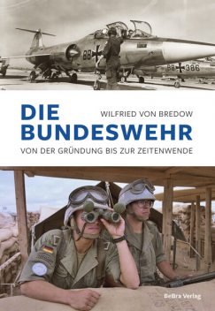 Die Bundeswehr, Wilfried von Bredow
