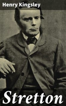 Stretton, Henry Kingsley