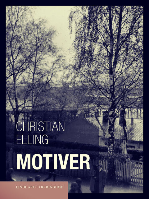 Motiver, Christian Elling