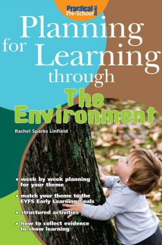 Planning for Learning through the Environment, Rachel Sparks Linfield