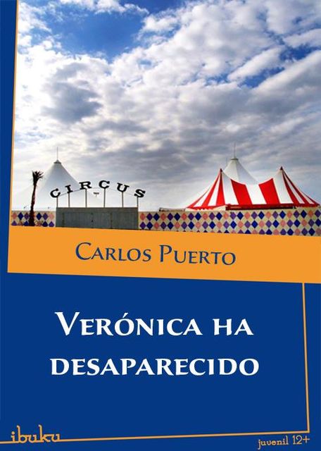 Verónica ha desaparecido, Puerto Carlos