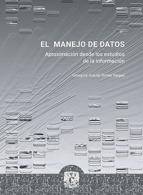 El manejo de datos, Georgina Araceli Torres Vargas