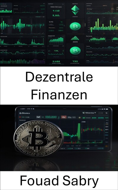 Dezentrale Finanzen, Fouad Sabry
