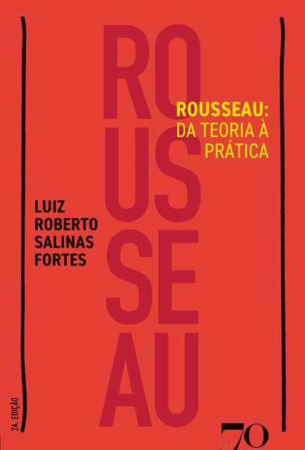 Rousseau, Luiz Roberto Salinas Fortes