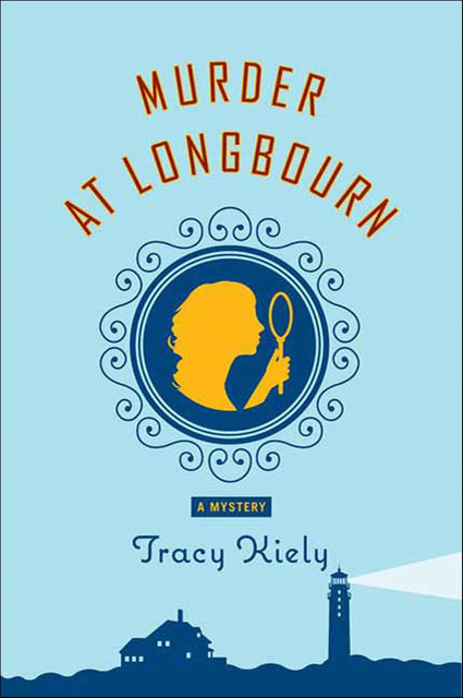 Murder at Longbourn, Tracy Kiely