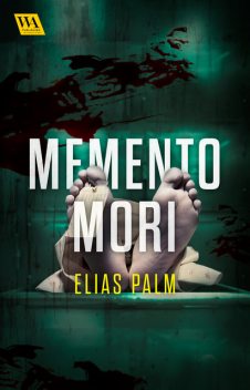 Memento mori, Elias Palm
