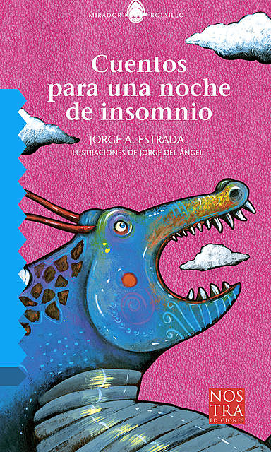 Cuentos para una noche de insomnio, Jorge A. Estrada