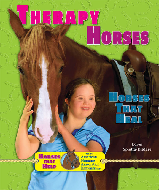 Therapy Horses, Loren Spiotta-DiMare