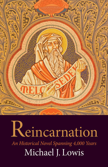 Reincarnation, Michael J. Lowis