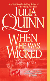 When He Was Wicked, Julia Quinn