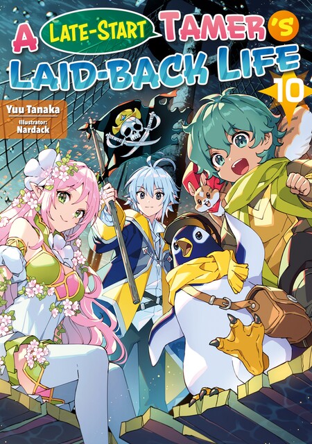 A Late-Start Tamer’s Laid-Back Life: Volume 10, Yuu Tanaka