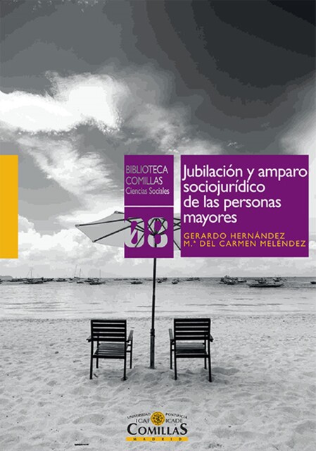 Jubilación y amparo sociojurídico de las personas mayores, Gerardo Rodríguez, María del Carmen Meléndez Arias