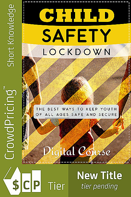 Child Safety Lockdown, David Brock