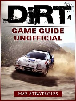 Dirt 4 Game Guide Unofficial, HSE Strategies