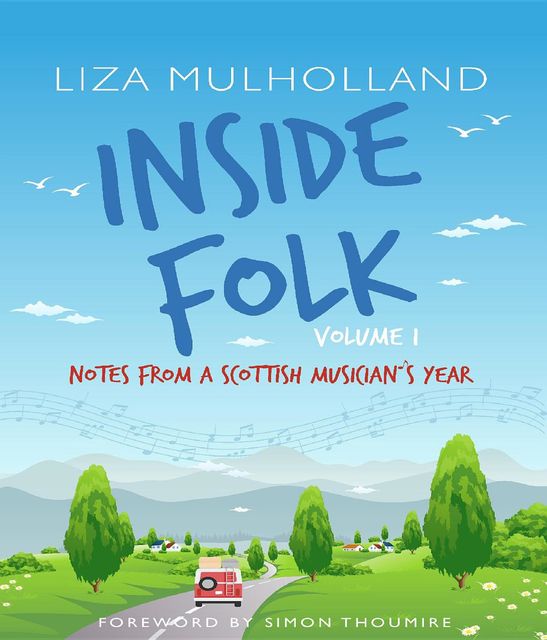 Inside Folk Volume 1, Liza Mulholland