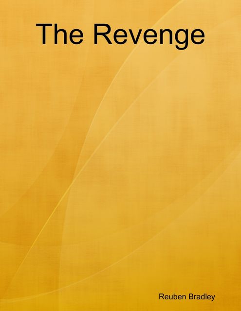 The Revenge, Reuben Bradley