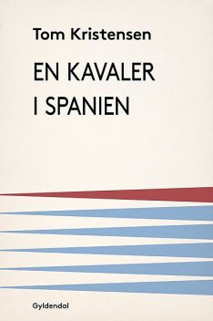 En kavaler i Spanien, Tom Kristensen