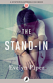 The Stand-In, Evelyn Piper
