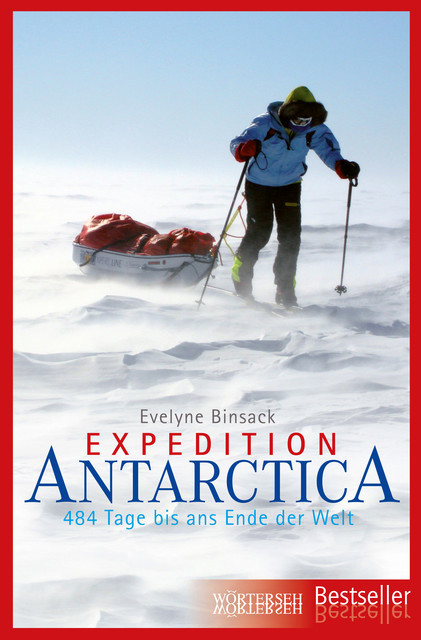 Expedition Antarctica, Evelyne Binsack, Markus Maeder