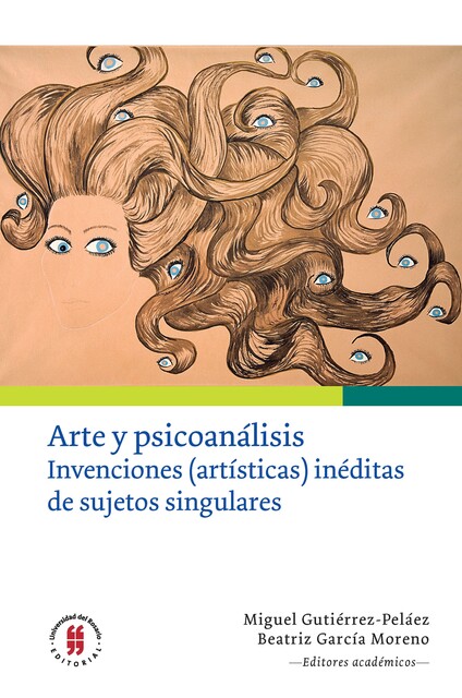 Arte y psicoanálisis, Johnny Gavlovski E, Luz Adriana Mantilla, María del Pilar Cuéllar, Stella Cortés