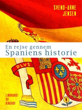 En rejse gennem Spaniens historie, Svend-Arne Jensen