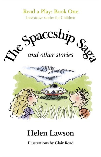 Spaceship Saga and Other Stories, Helen Lawson