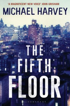 The Fifth Floor, Michael Harvey