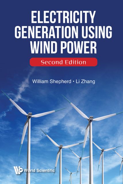 Electricity Generation Using Wind Power, William Shepherd, Li Zhang