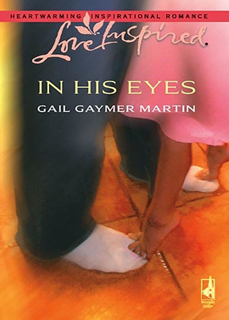 In His Eyes, Gail Gaymer Martin