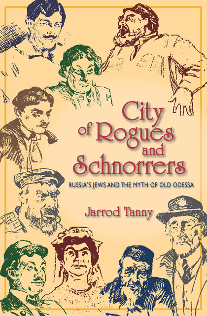 City of Rogues and Schnorrers, Jarrod Tanny
