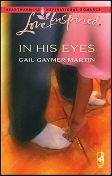 In His Eyes, Gail Gaymer Martin