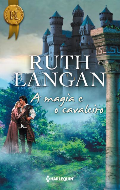 A magia e o cavaleiro, Ruth Langan