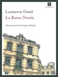 La Buena Novela, Laurence Cossé