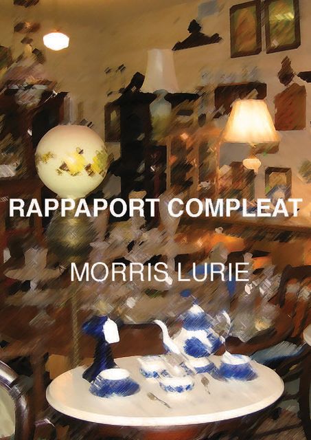 Rappaport Compleat, Morris Lurie