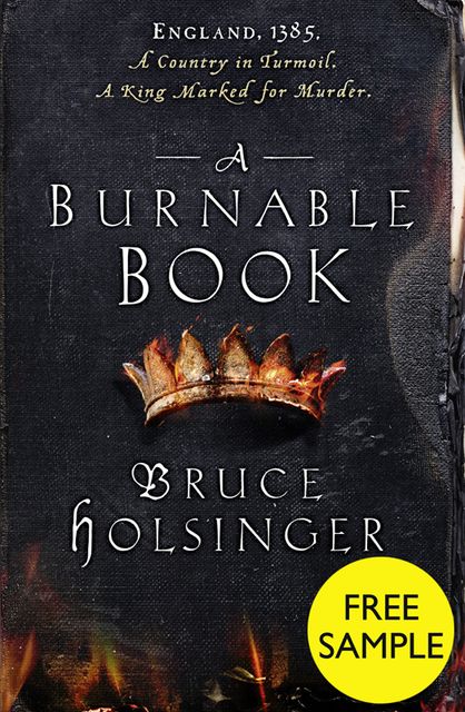 A Burnable Book: Free Sampler, Bruce Holsinger