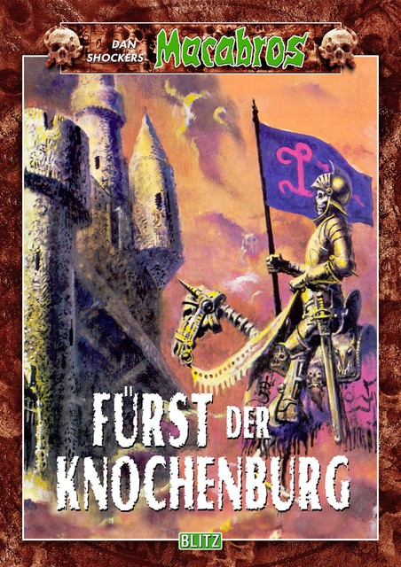 Macabros 023: Fürst der Knochenburg, Dan Shocker