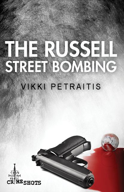 The Russell Street Bombing, Vikki Petraitis